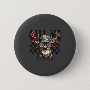 Dear Hunting Valentines Day Call Me Dude Valentine 6 Cm Round Badge