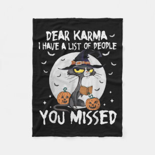 Dear Karma I Have List Of People You Missed Hallow Fleece Blanket