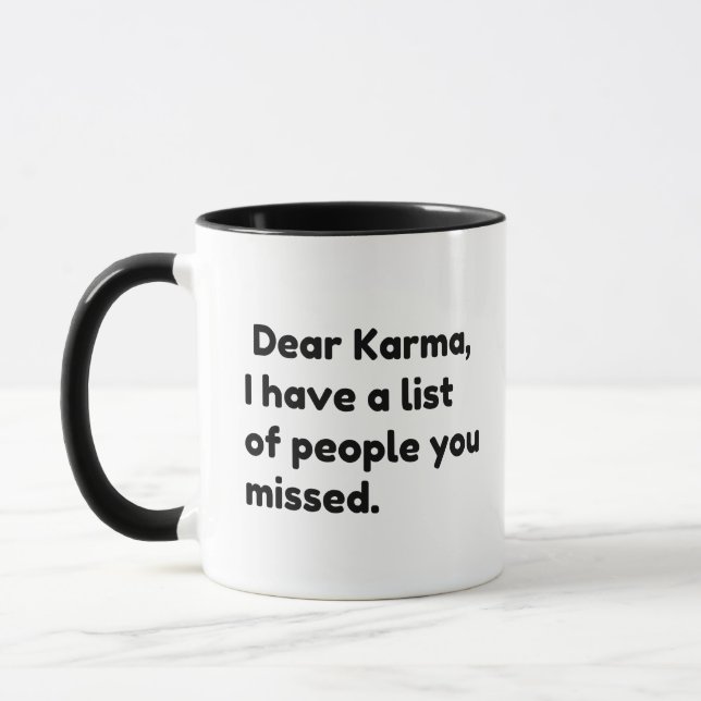 Dear Karma Mug (Left)