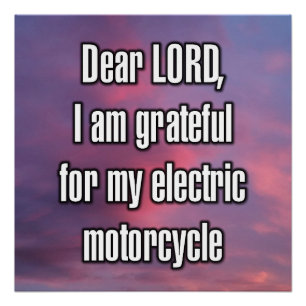Dear LORD, I am grateful for my electric... Poster