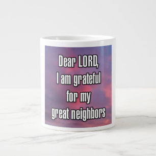 Dear LORD, I am grateful for my great... Mug