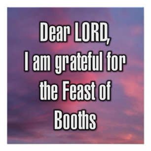 Dear LORD, I am grateful for the Feast of... Poster
