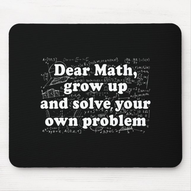 Dear Math Fun Back To School Math Teacher Student  Mouse Pad (Front)