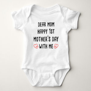 Dear mom happy 1st mother's day with me baby bodysuit