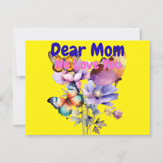 Dear Mom, We Love you Postcard