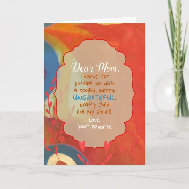 Dear Mum from Favourite Child Card (Front)