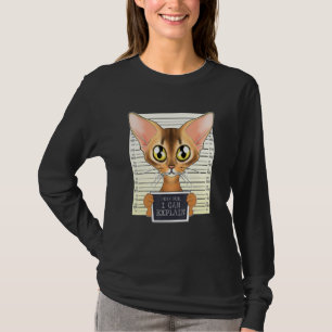 Dear Mum I Can Explain I Abyssinian Cat Mum I Abys T-Shirt