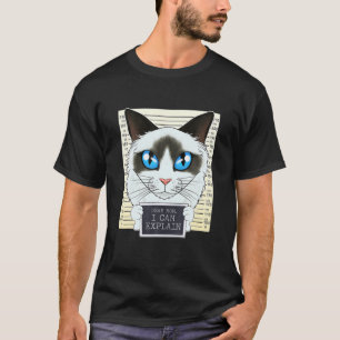 Dear Mum I Can Explain I Ragdoll Cat Mum I Ragdoll T-Shirt