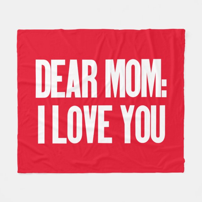 Dear Mum I Love You Fleece Blanket (Front (Horizontal))