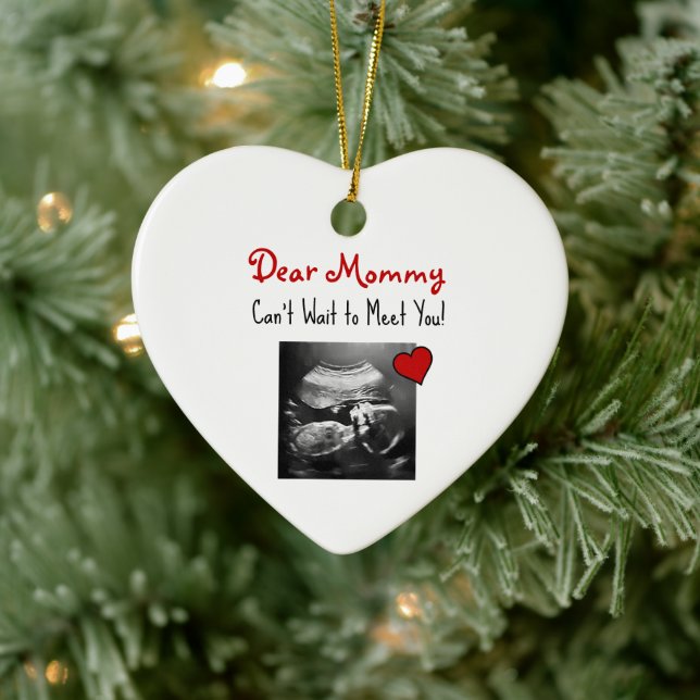 Dear Mummy Can't Wait to Meet You! Ceramic Ornament (Tree)