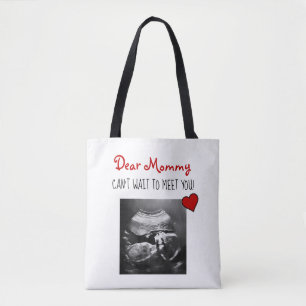 Dear Mummy Can't Wait to Meet You! Tote Bag