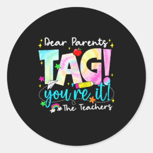 Dear parents tag love teacher last day of school