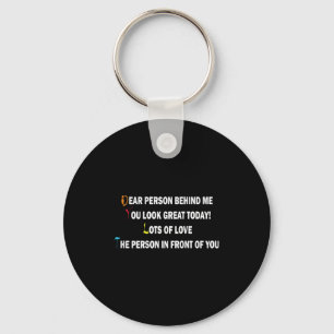 Dear Person Behind Me Funny Retro Quotes &amp; App Key Ring