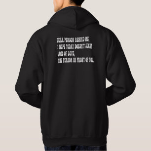 dear person behind me hoodie