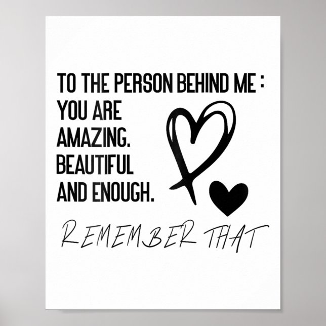 Dear Person Behind Me On Back, To The Person Behin Poster (Front)