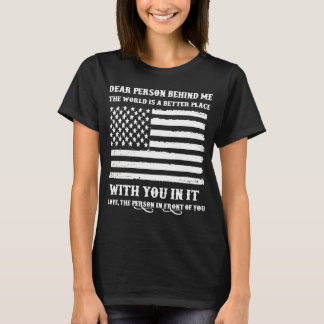 Dear Person Behind Me T-shirt