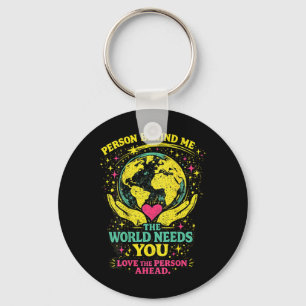 Dear Person Behind Me T-Shirt1 Key Ring
