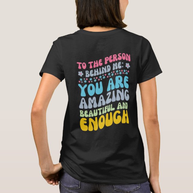 Dear person Behind Me Women T-shirt (Back)