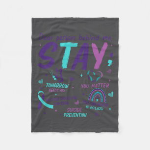 Dear Person Behind Me You Suicide Awareness  Fleece Blanket