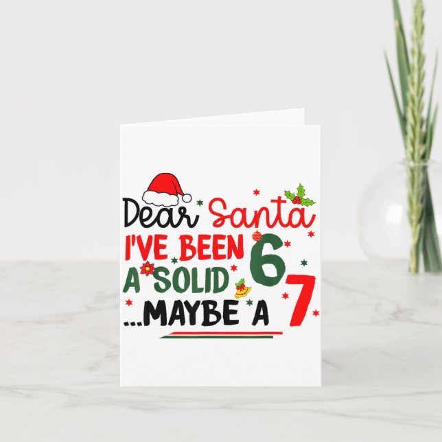 Dear Santa 67 Funny Christmas Six Seven 6-7 Men Wo Card (Front)