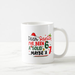 Dear Santa 67 Funny Christmas Six Seven 6-7 Men Wo Coffee Mug