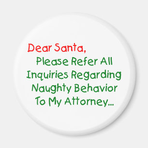 Dear Santa Attorney - Funny Christmas Letter Magnet