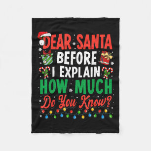 Dear Santa Before I Explain Christmas Men Women Ki Fleece Blanket
