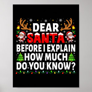 Dear Santa Before I Explain Matching Family Christ Poster