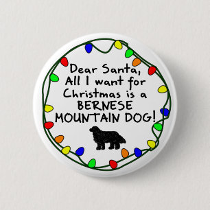 Dear Santa Bernese Mountain Dog 6 Cm Round Badge