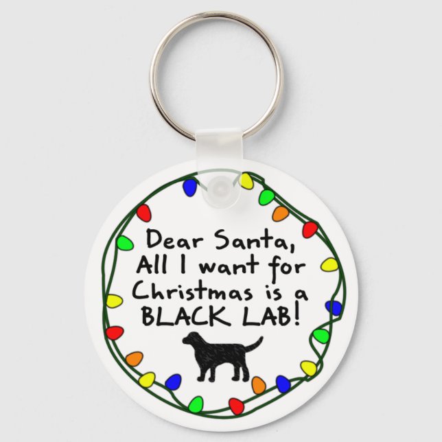 Dear Santa Black Lab Key Ring (Front)