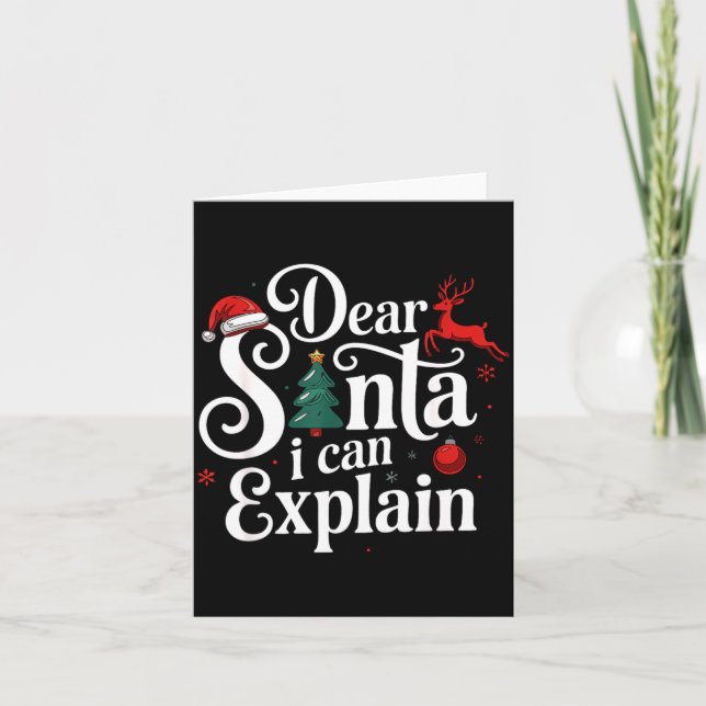 Dear Santa Can Explain Funny Christmas Kids Adults Card (Front)
