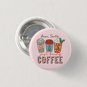 Dear Santa   Christmas Coffee Latte 3 Cm Round Badge