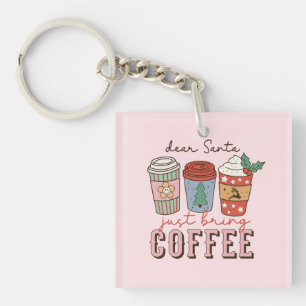 Dear Santa   Christmas Coffee Latte Key Ring