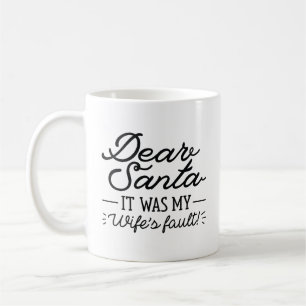Dear Santa Coffee Mug