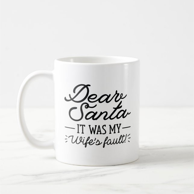 Dear Santa Coffee Mug (Left)