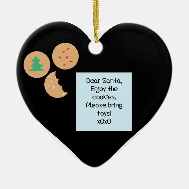 Dear Santa Cookies Bring Toys Black Heart Ceramic Ornament (Front)