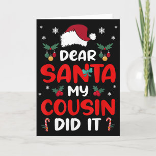 Dear Santa Cousin Did Its Candy Cane Christmas Par Card