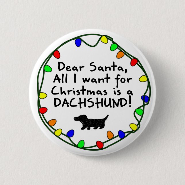 Dear Santa Dachshund 6 Cm Round Badge (Front)
