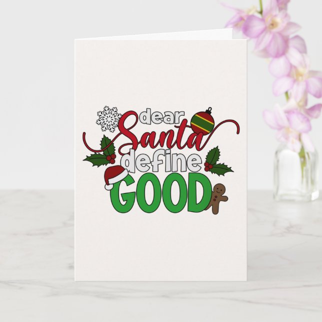 Dear Santa Define Good Christmas | Greeting Card (Orchid)