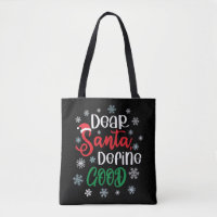 Dear Santa Define Good Funny Christmas