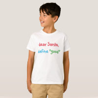 Dear Santa Define Good Kids Cute Funny Christmas