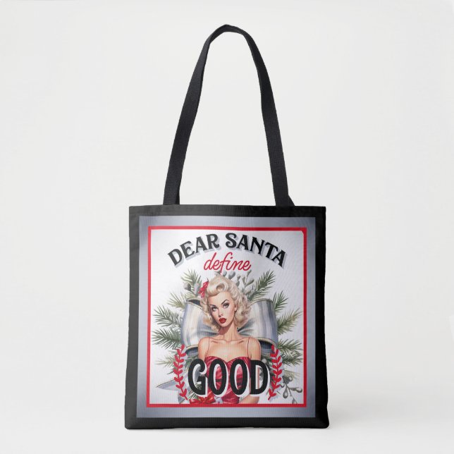 Dear Santa Define Good Retro Pinup Tote Bag (Front)