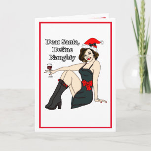 Dear Santa, Define Naughty   Christmas Humour Card