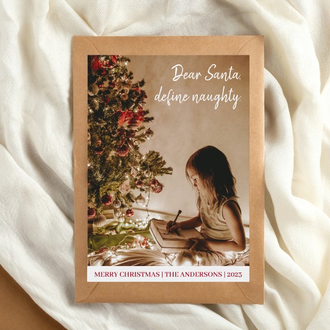 Dear Santa Define Naughty Funny Kids Christmas Holiday Card (Dear Santa, define naughty. )
