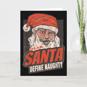 Dear Santa Define Naughty New Year Quote  Card