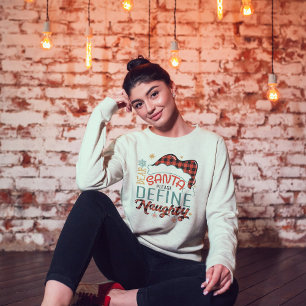 Dear Santa, Define Naughty T-Shirt