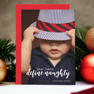 Dear Santa Define Naughty Typography Photo Holiday Card