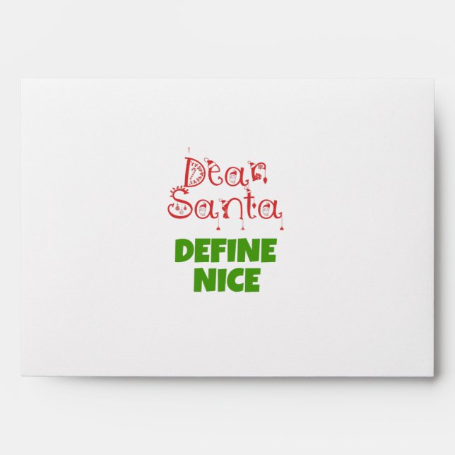 Dear Santa define nice Envelope (Front)