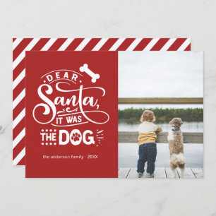 Dear Santa... Dog Funny Christmas Photo Card