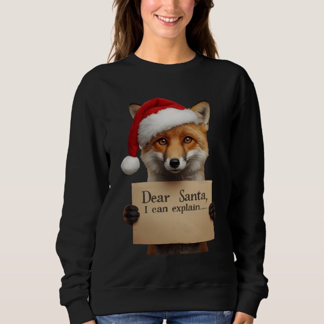 . Dear Santa Dog T-Shirt Sweatshirt (Front)